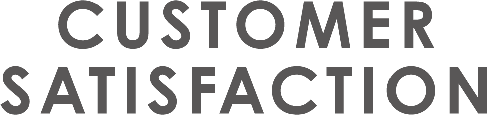 CUSTOMER SATISFACTION